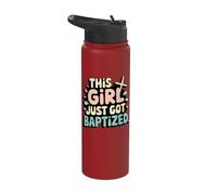 This Girl Just Got Baptized Religious Stainless Steel Insulated Water Bottle