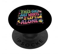 This Girl Just Wants To Be Left Alone Retro Design Nostalgia PopSockets Adhesive PopGrip