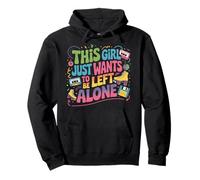 This Girl Just Wants To Be Left Alone Retro Design Nostalgia Pullover Hoodie