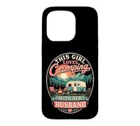 This Girl Loves Camping With Her Husband Funny Couples Case for iPhone 15 Pro