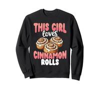 This Girl Loves Cinnamon Rolls Women Sweatshirt