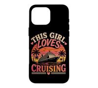 This Girl Loves Cruising Ship Family Cruise Vacation Funny Case for iPhone 16 Pro Max