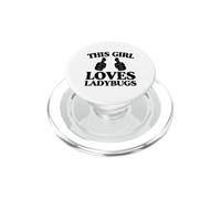 This Girl Loves Ladybugs Two Thumbs PopSockets PopGrip for MagSafe