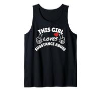 This Girl Loves Substance Abuse Tank Top
