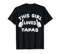 This Girl Loves Tapas - Spanish Food Lover T-Shirt