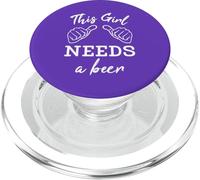 This Girl Needs A Beer Fun Women's Drinking Gift PopSockets PopGrip for MagSafe