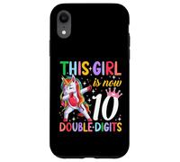 This Girl Now 10 Double Digits Unicorn 10 Years Old Birthday Case for iPhone XR