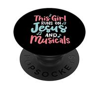 This Girl Runs on Jesus and Musicals Theater Actress Acting PopSockets Swappable PopGrip
