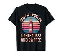 This Girl Runs On Lighthouses and Coffee Lighthouse T-Shirt