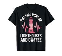 This Girl Runs On Lighthouses and Coffee Lighthouse T-Shirt