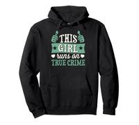 This Girl Runs On True Crime Pullover Hoodie