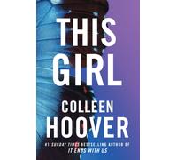 This Girl : Slammed 3 from the author of global sensation VERITY