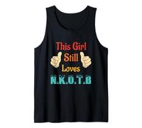 This Girl Still Loves N.K.O.T.B Vintage Apparel Tank Top