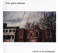 This Glass Embrace - Ghost in the Photograph