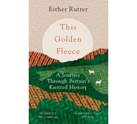 THIS GOLDEN FLEECE By Esther Rutter (Paperback) (9781783784363)