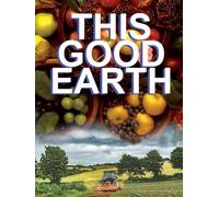 This Good Earth