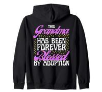 This Grandma Forever Blessed By Adoption Family Love Zip Hoodie