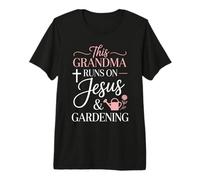 This Grandma Runs On Jesus and Gardening Premium T-Shirt