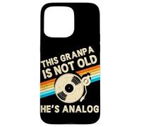 This Granpa Is Not Old Hes Analog Fathers Day Retro Vinyl Case for iPhone 15 Pro Max