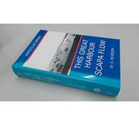 This Great Harbour Scapa Flow