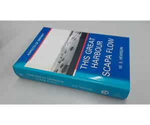 This Great Harbour Scapa Flow