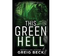 This Green Hell: Alex Hunter 3