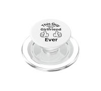 This Guy Has The Best Girlfriend Ever Family Bonding Fun PopSockets PopGrip for MagSafe
