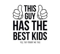 This Guy Has The Best Kids Hoodie - White - XXL