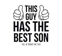 This Guy Has The Best Son Men's T-Shirt - White - 5XL