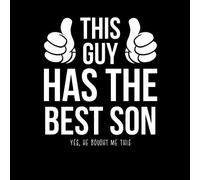 This Guy Has The Best Son Yes He Brought Me This Men's T-Shirt - Black - XXL
