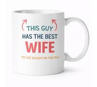 This Guy Has The Best Wife - Funny Husband Gift Mug