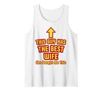 This Guy Has The Best Wife She Bought Me This for Husband Tank Top