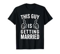 This Guy Is Getting Married Groom Wedding T-Shirt