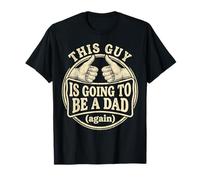 This Guy is Going to Be A Dad Again Best New Announcement T-Shirt