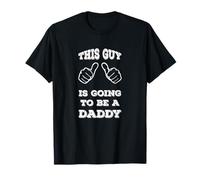 This Guy Is Going To Be a Daddy, Pregnancy Announcement T-Shirt