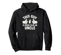 This Guy Is Going To Be An Uncle Pullover Hoodie