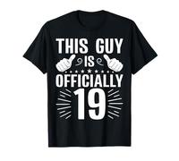 This Guy is Officially 19 Years Old Funny 19th Birthday T-Shirt