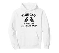 This Guy Is Officially 21 Years Old - Two Thumbs Beer Pullover Hoodie
