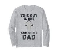 This Guy is One Awesome Dad Long Sleeve T-Shirt