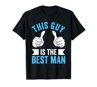 This Guy is the Best Man Funny Wedding T-Shirt