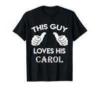 This guy loves his CAROL gift valentine Anniversary 02t T-Shirt