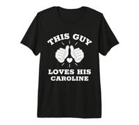 This Guy Loves His Caroline Premium T-Shirt