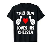 This Guy Loves His Chelsea Girlfriend Wife Valentine's Day T-Shirt