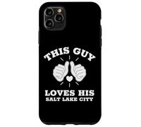 This Guy Loves His Salt Lake City Case for iPhone 11 Pro Max