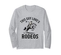 This Guy Loves Rodeos Western Cowboy Horse Riding Country Long Sleeve T-Shirt