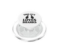 This Guy Loves Sharks Two Thumbs PopSockets PopGrip for MagSafe