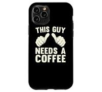 This Guy Need A Coffee Humor Funny Caffeine Lover Vintage Case for iPhone 11 Pro