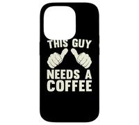This Guy Need A Coffee Humor Funny Caffeine Lover Vintage Case for iPhone 14 Pro