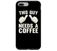 This Guy Need A Coffee Humor Funny Caffeine Lover Vintage Case for iPhone 7 Plus/8 Plus