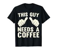 This Guy Need A Coffee Humor Funny Caffeine Lover Vintage T-Shirt
